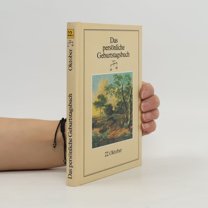Various authors Das persönliche Geburtstagsbuch 22. Oktober