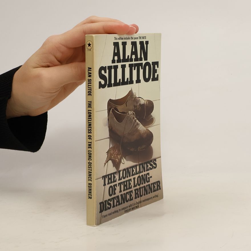 Alan Sillitoe The Loneliness of the Long-distance Runner