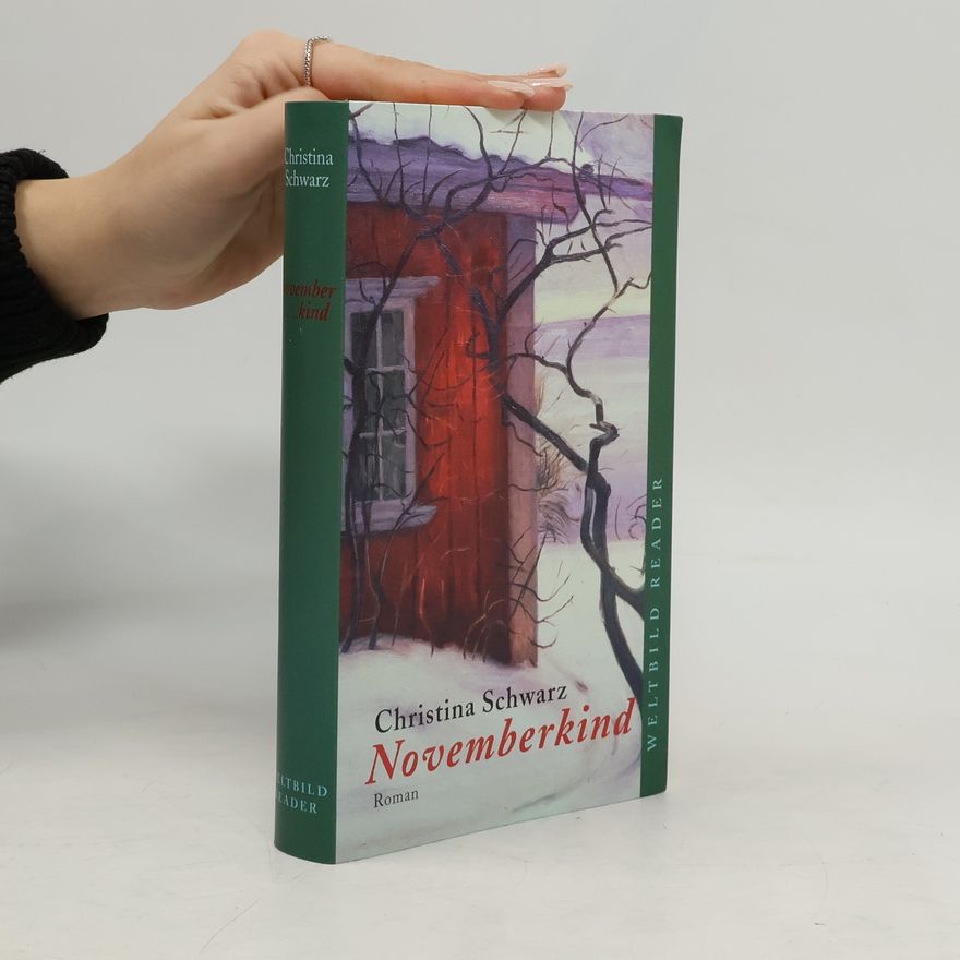 Christina Schwarz Novemberkind