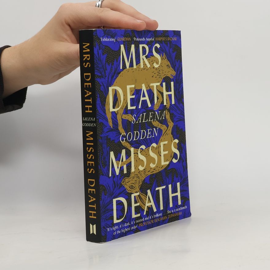 Salena Godden Mrs Death Misses Death