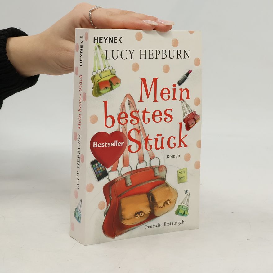 Lucy Hepburn Mein bestes Stück
