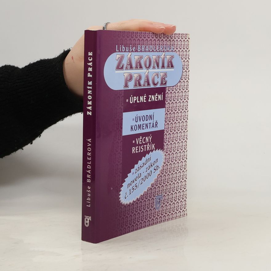 Libuše Brádlerová Zákoník práce