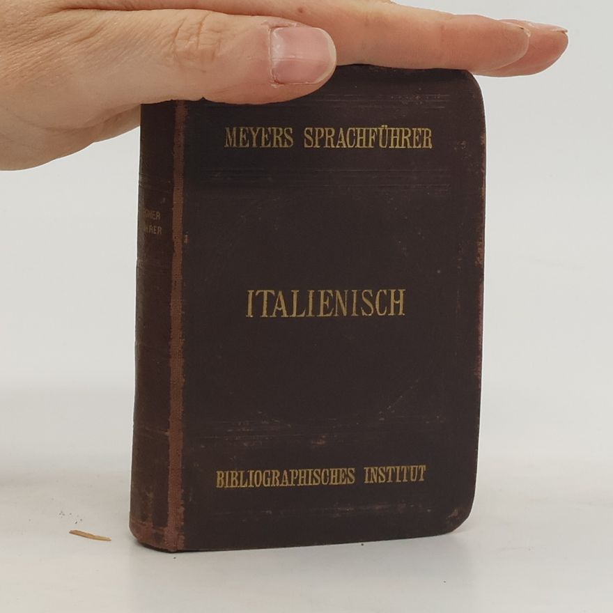 Rudolf Kleinpaul Mayers Sprachführer. Italienisch