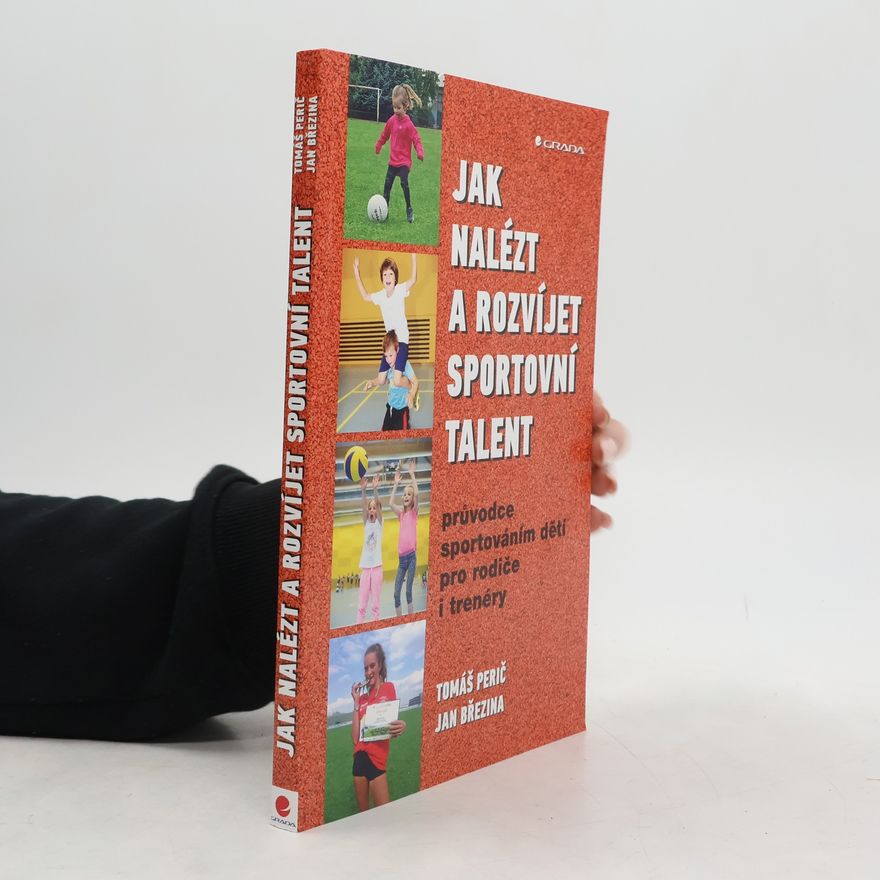 Tomáš Perič Jak nalézt a rozvíjet sportovní talent