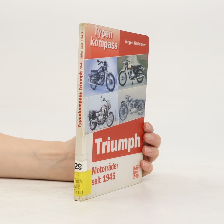 Jürgen Gaßebner Typenkompaß Triumph