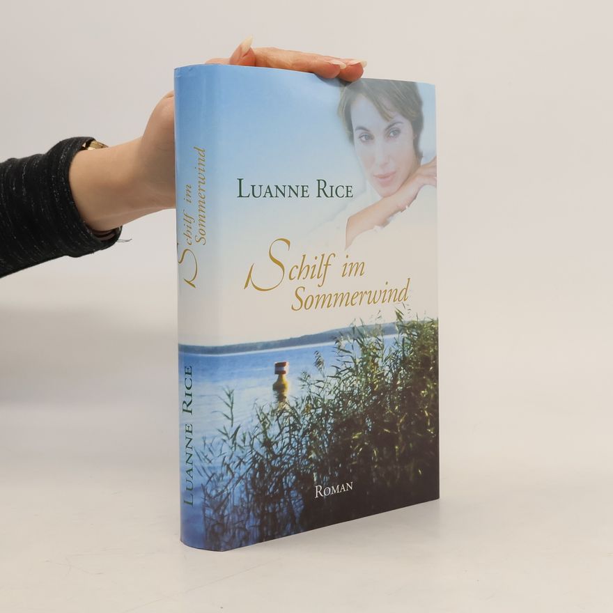 Luanne Rice Schilf im Sommerwind