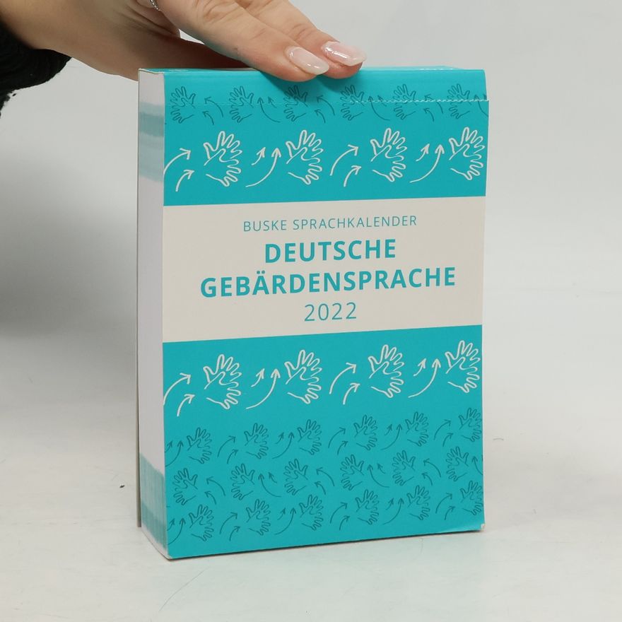 Thomas Finkbeiner Sprachkalender der Deutschen Gebärdensprache 2022