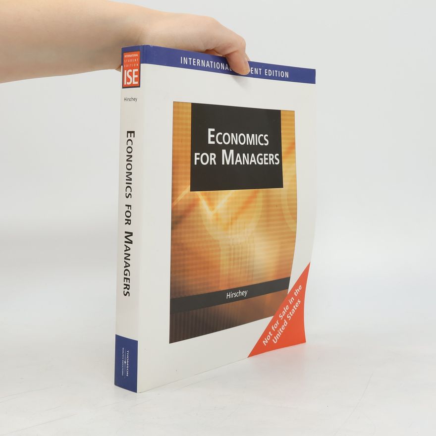 Mark Hirschey Economics for Managers