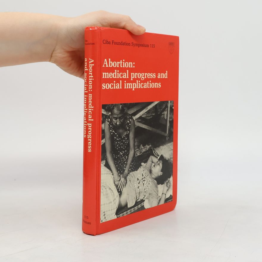 Ruthenna Porterfield Ciba Foundation Symposium - 115: Abortion