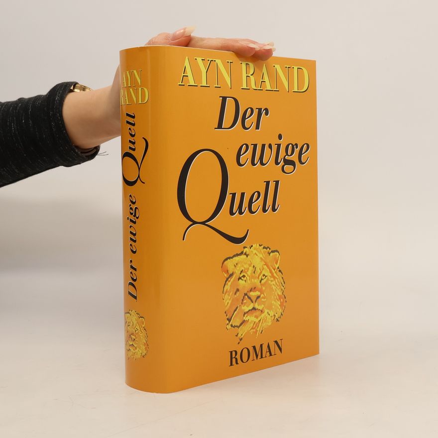 Ayn Rand Der ewige Quell