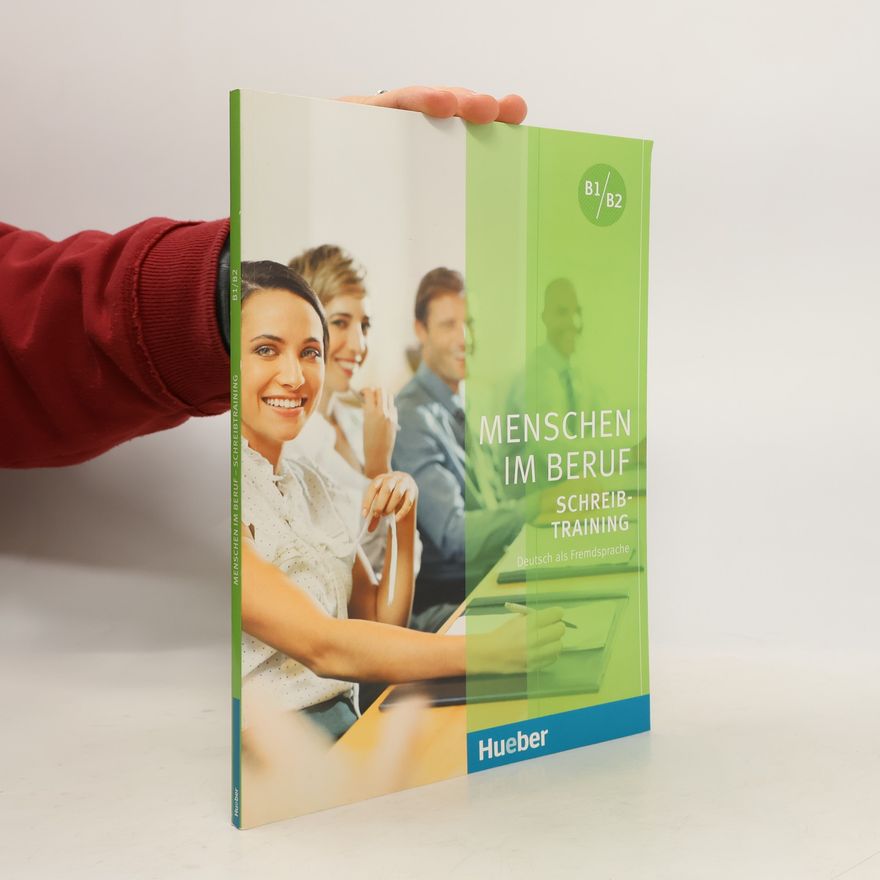 Axel Hering Menschen im Beruf - Schreibtraining