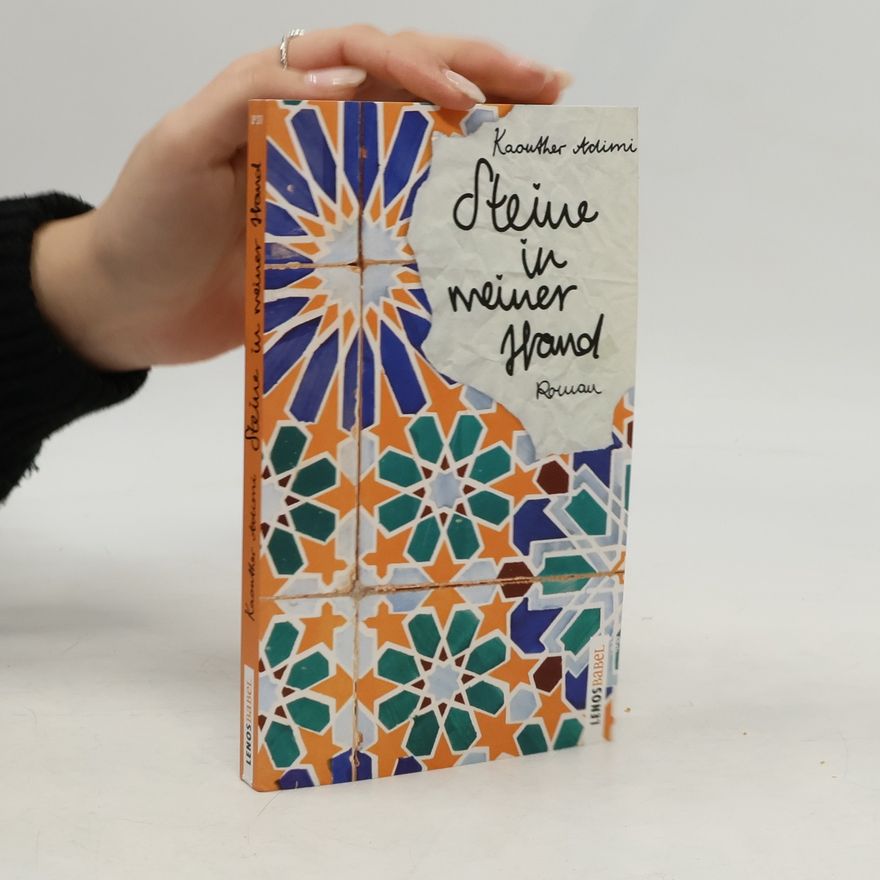 Kaouther Adimi Steine in meiner Hand
