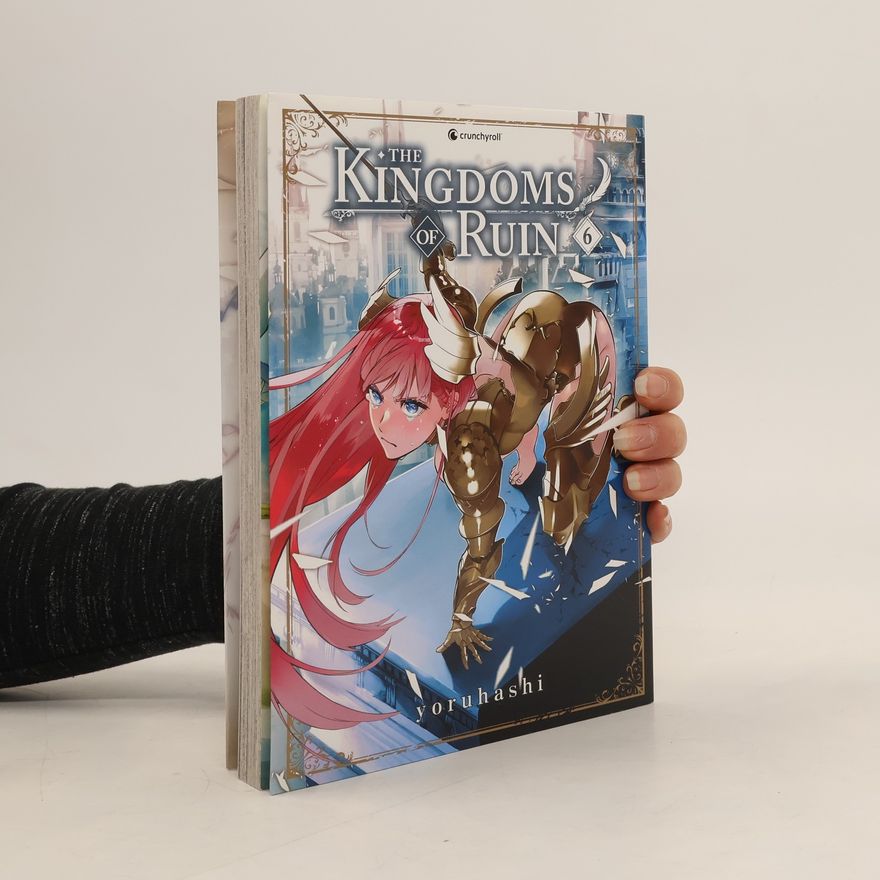 YORUHASHI The Kingdoms of Ruin – Band 6
