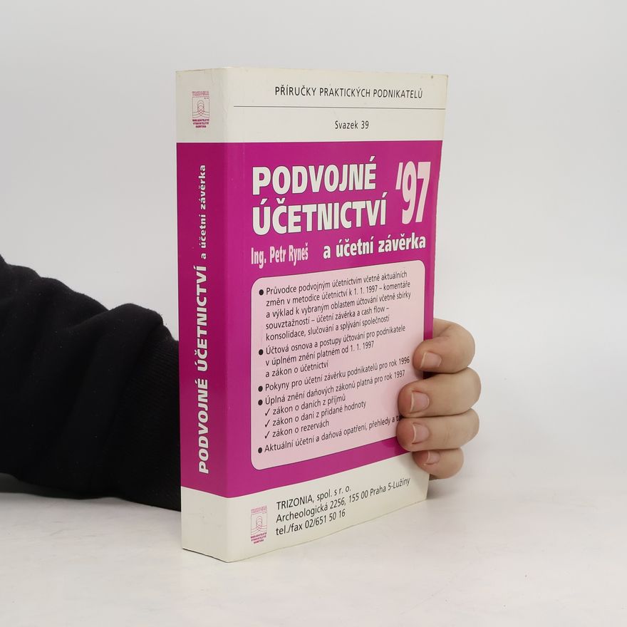 Petr Ryneš Podvojné účetnictví a účetní uzávěrka
