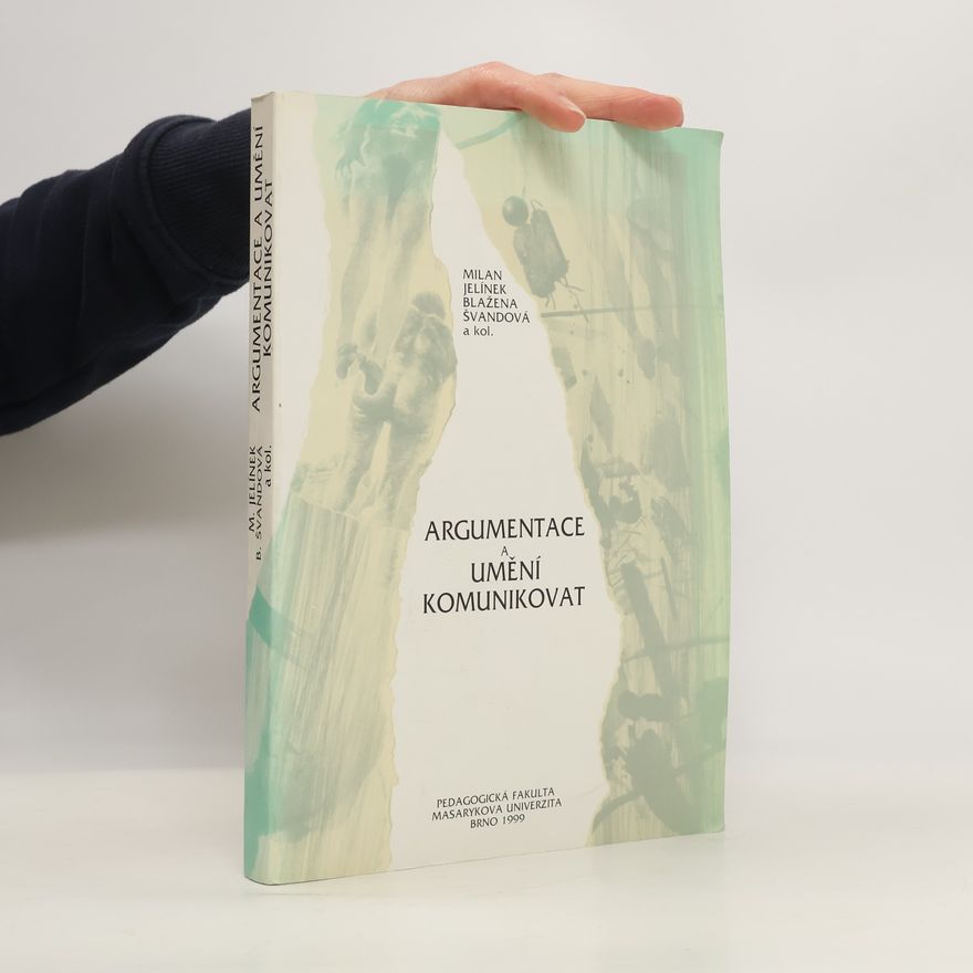 Blažena Švandová Argumentace a umění komunikovat