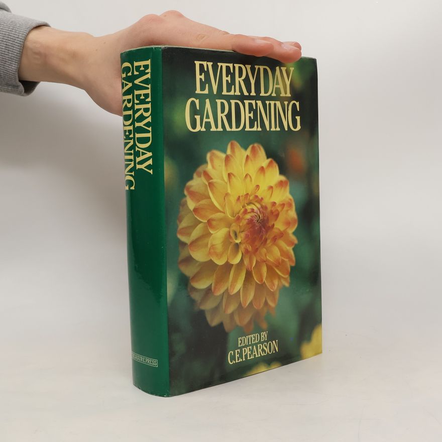 Compton Edwin Pearson Everyday Gardening