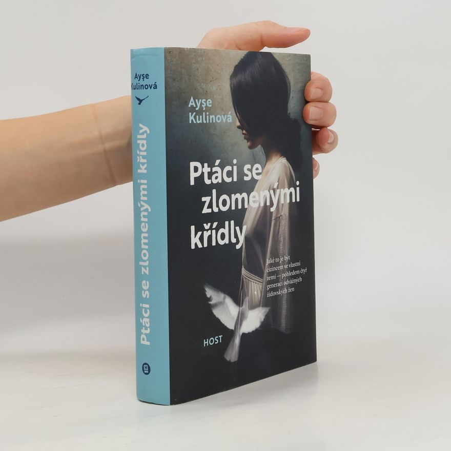 Ayşe Kulin Ptáci se zlomenými křídly