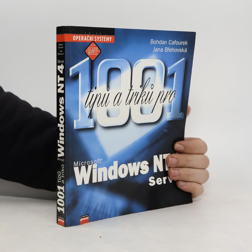 Jana Břehovská 1001 tipů a triků pro Microsoft Windows NT 4 Server