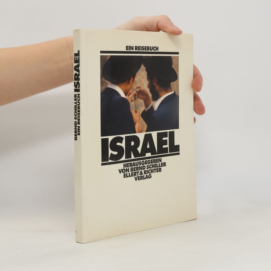 Bernd Schiller Israel