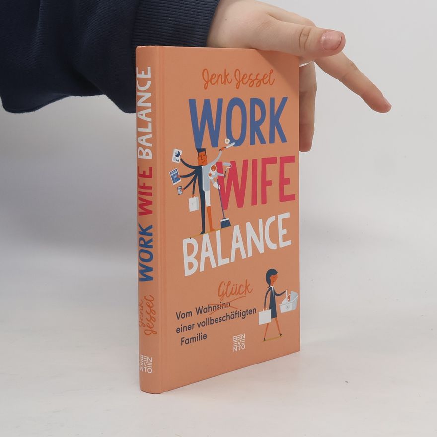 Jenk Jessel Work-Wife-Balance
