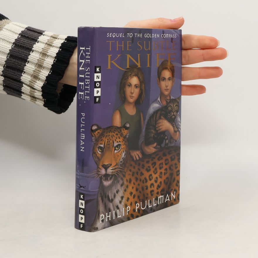 Philip Pullman His Dark Materials: The Subtle Knife (Book 2)