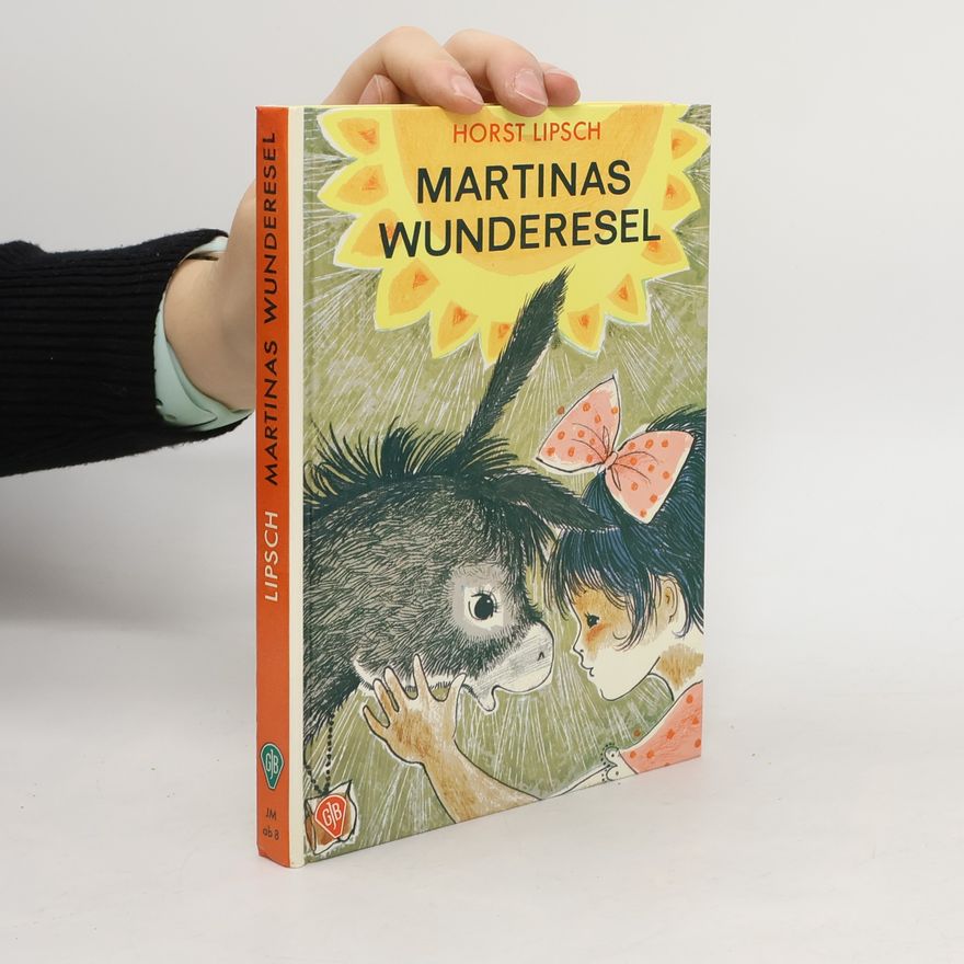 Ingeborg Haun Martinas Wunderesel
