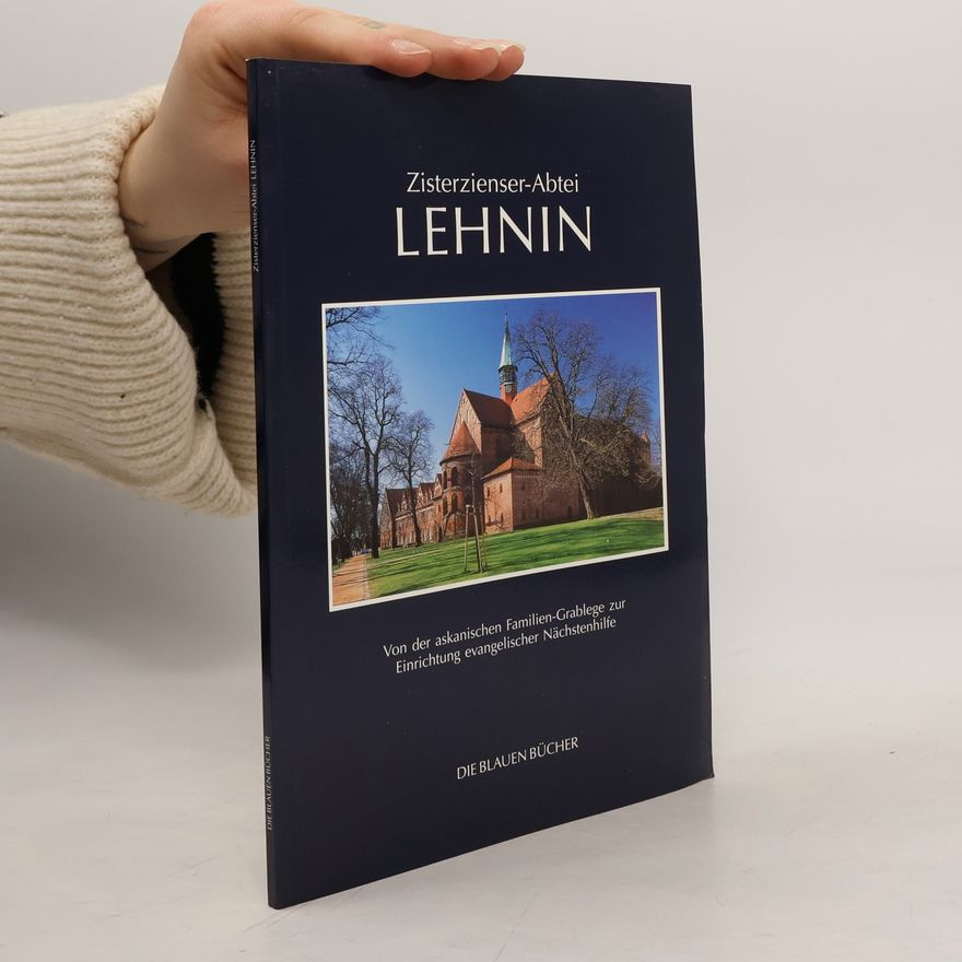 Stephan Warnatsch Zisterzienser-Abtei Lehnin