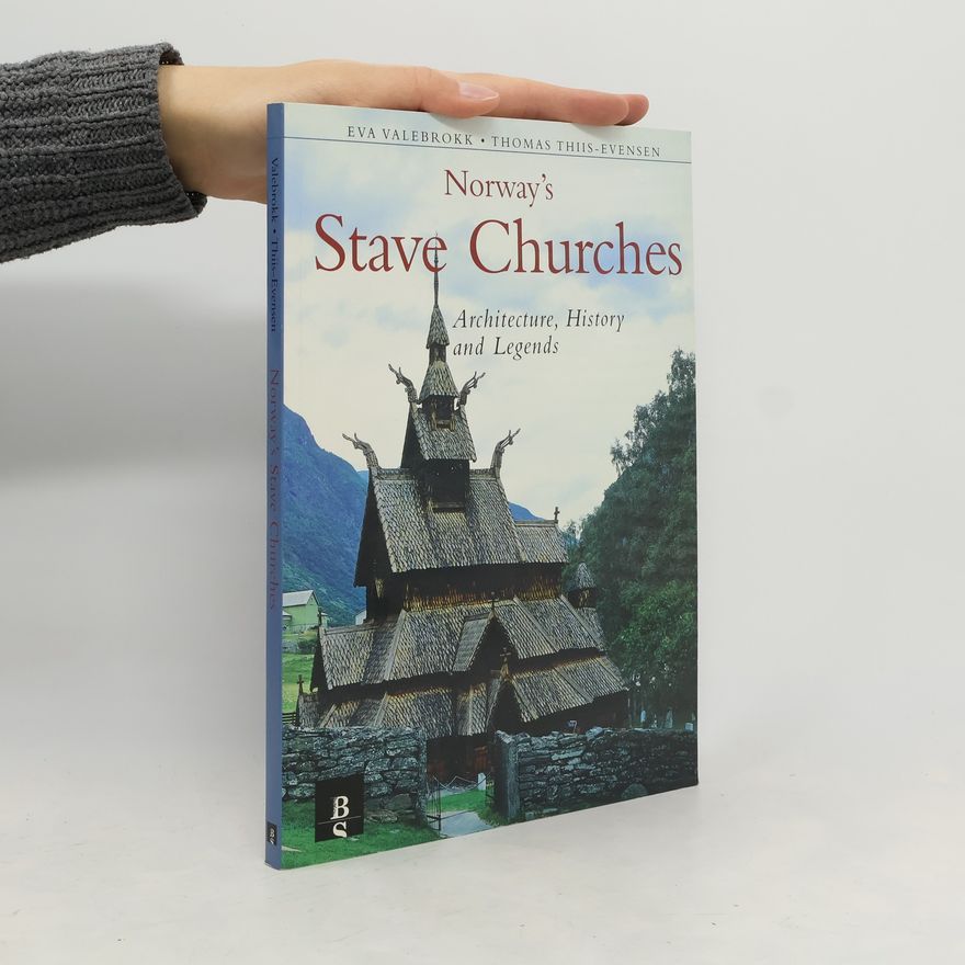 K. Evensen Norway's Stave Churches