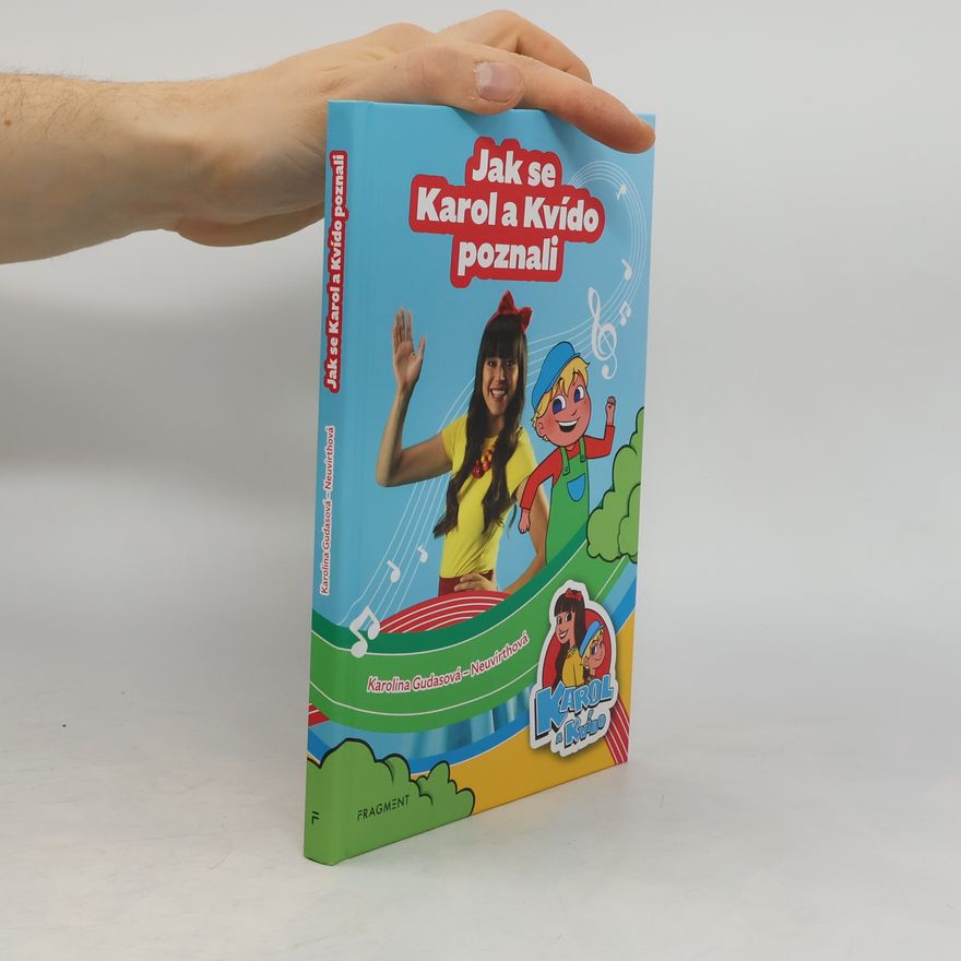 Tereza Šefrnová Jak se Karol a Kvído poznali