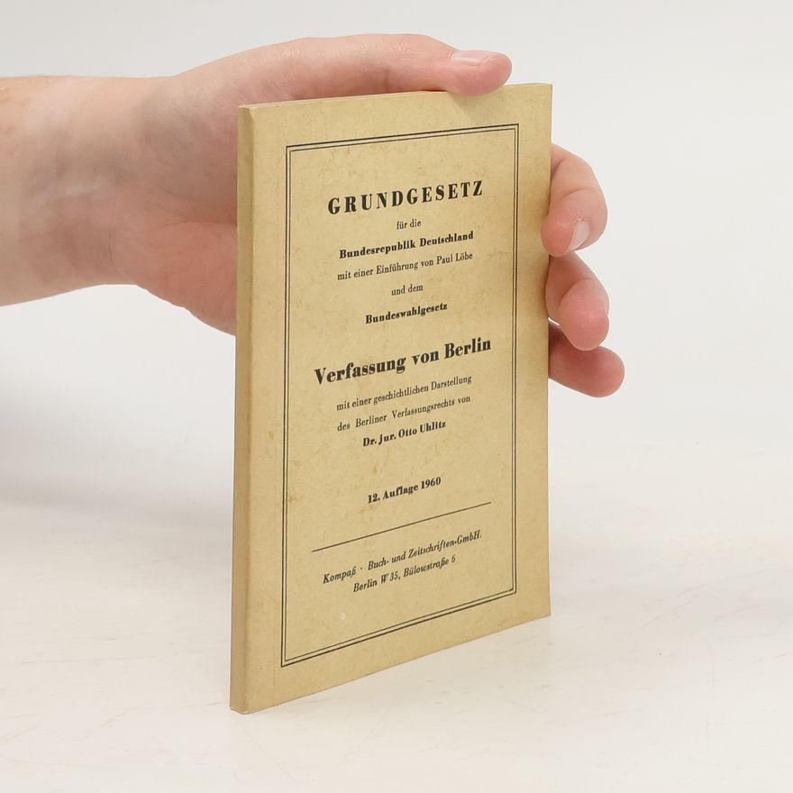Otto Uhlitz Grundgesetz für die Bundesrepublik Deutschland