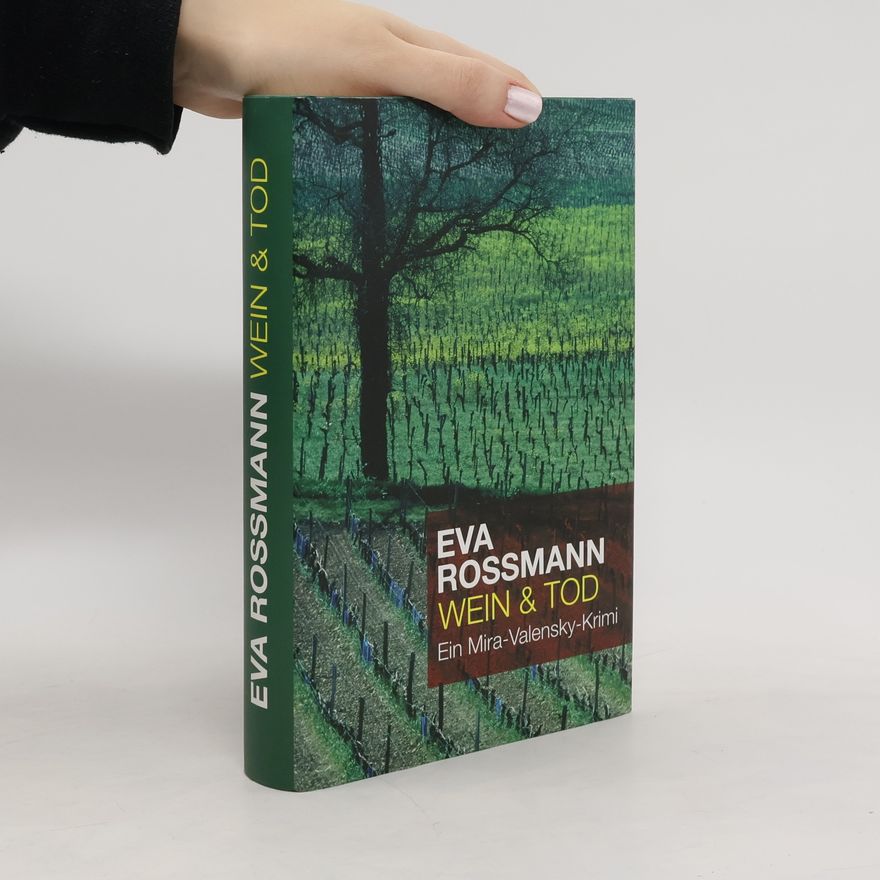 Eva Rossmann Wein & Tod