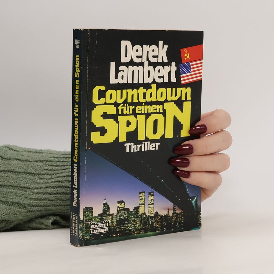 Derek Lambert Countdown für einen Spion. Thriller