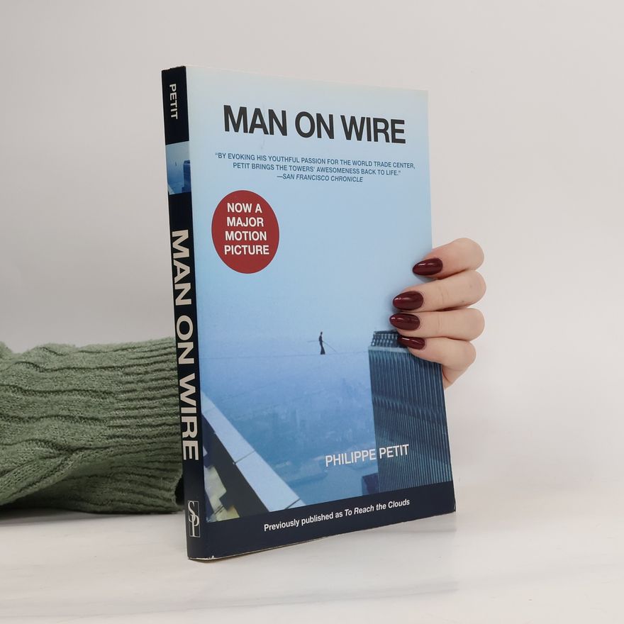 Philippe Petit Man on Wire