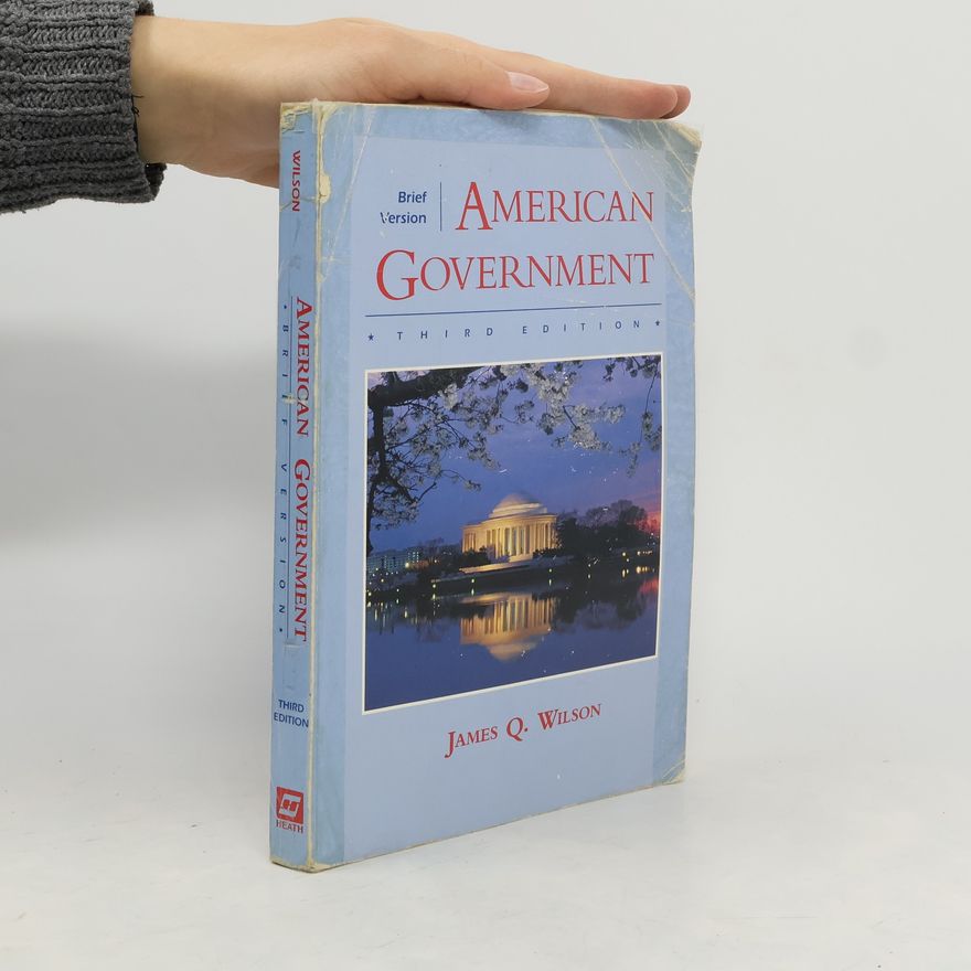 James Q. Wilson American Government