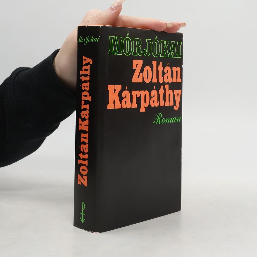 Mór Jókai Zoltán Kárpáthy