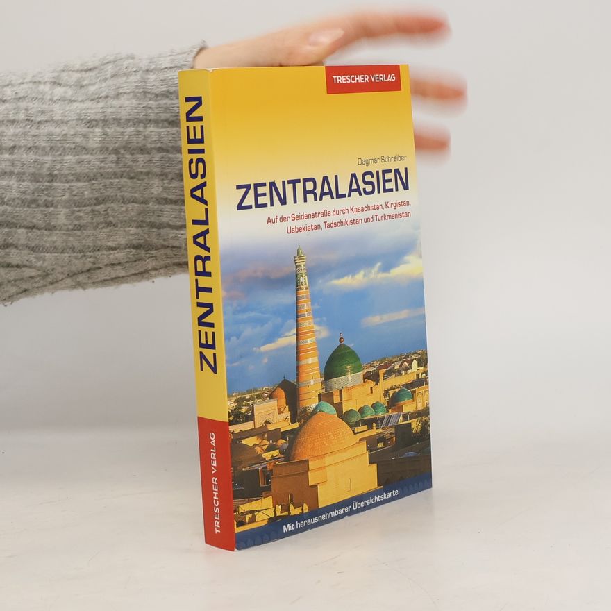 Schreiber Dagmar Zentralasien