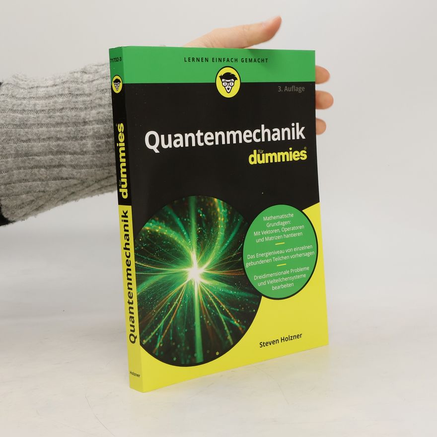Steven Holzner Quantenmechanik für Dummies