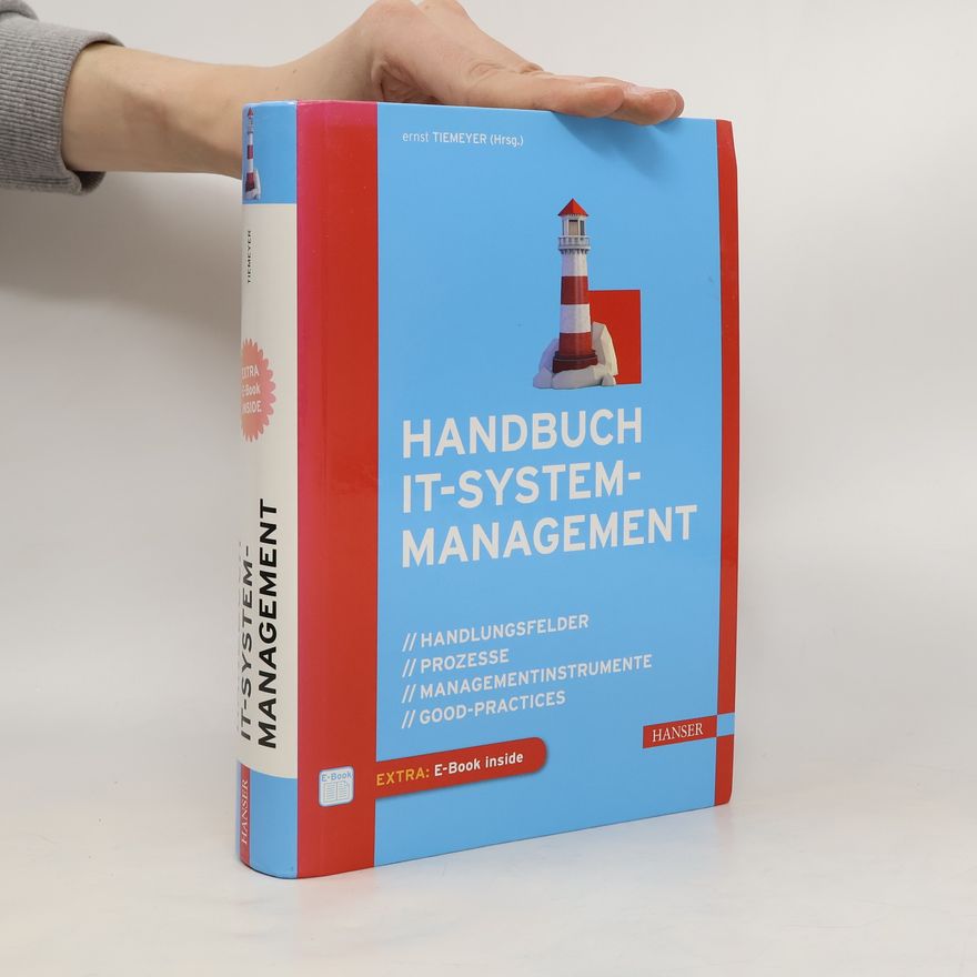 Ernst Tiemeyer Handbuch IT-Systemmanagement