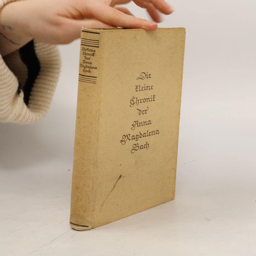 Esther Meynell Die kleine Chronik der Anna Magdalena Bach