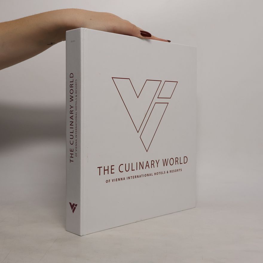 Autorenkollektiv The Culinary World of Vienna International Hotels & Resorts