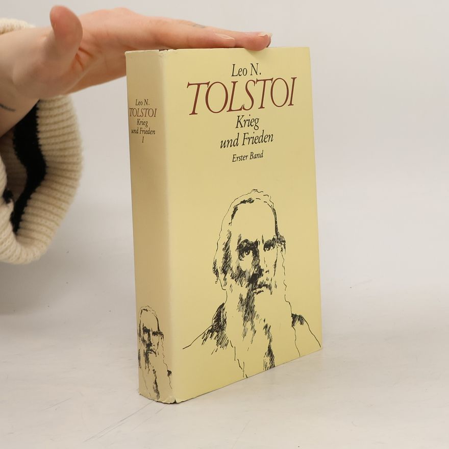 Lev Nikolajevič Tolstoj Krieg und Frieden