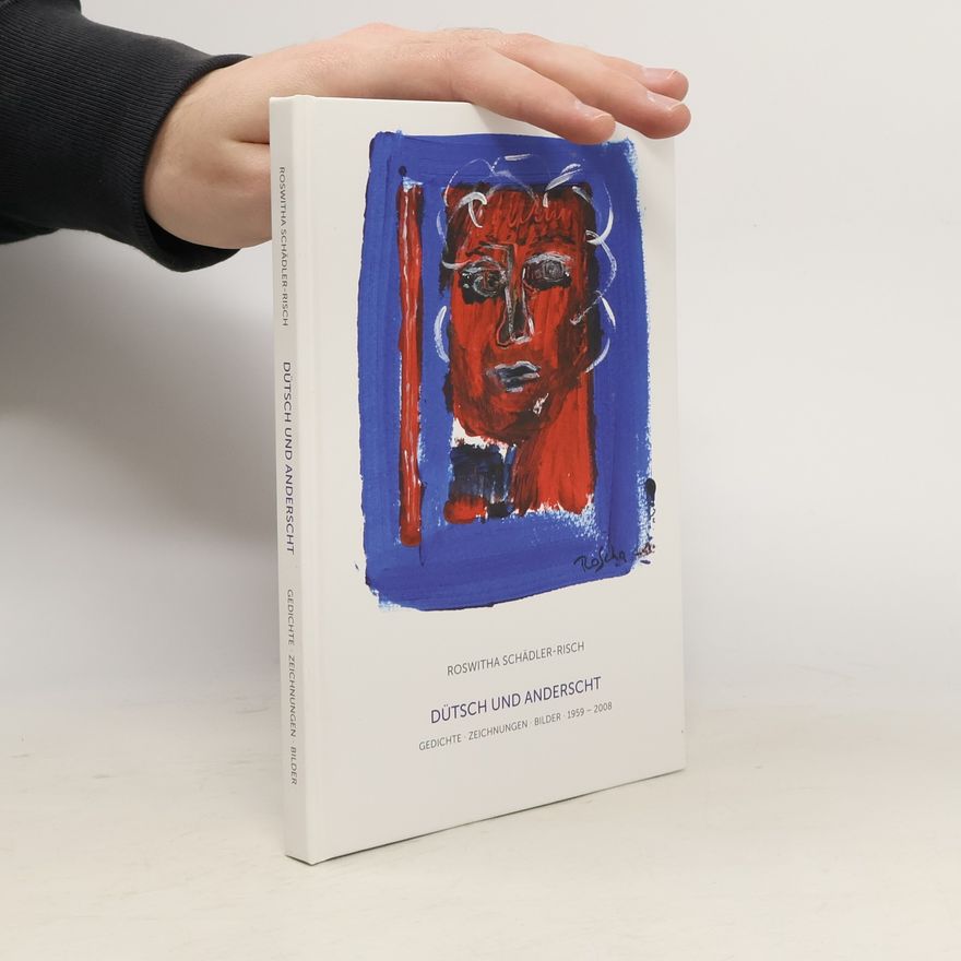 Roswitha Schädler-Risch Dütsch und anderscht