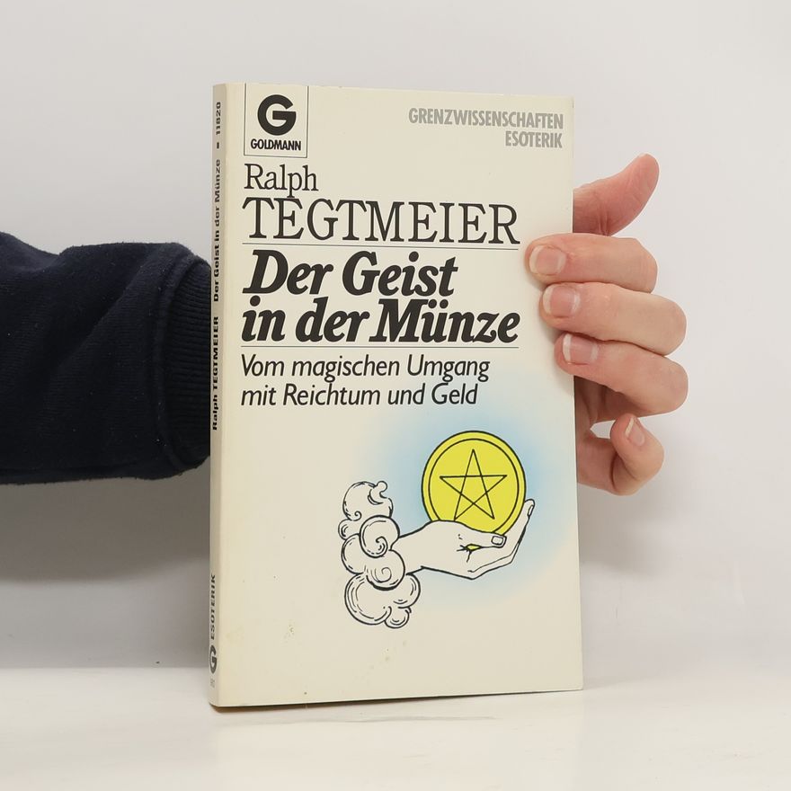 Ralph Tegtmeier Das kleine Buch vom Geld