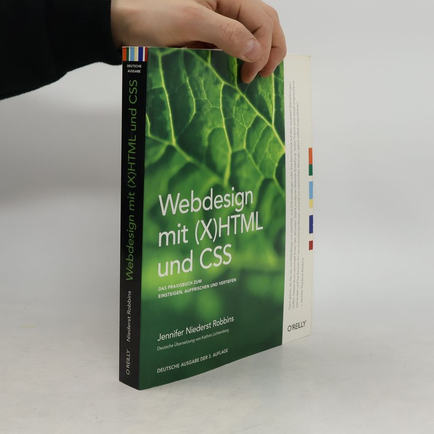 Jennifer Niederst Robbins Webdesign mit (X)HTML und CSS