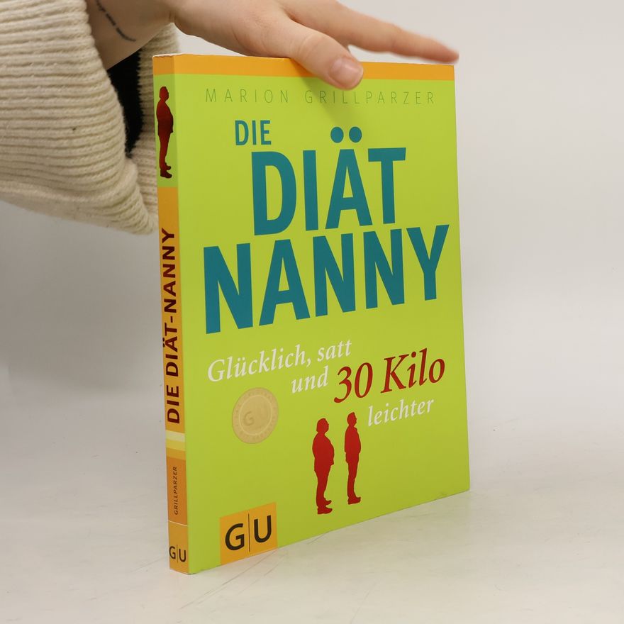 Marion Grillparzer Die Diat nanny