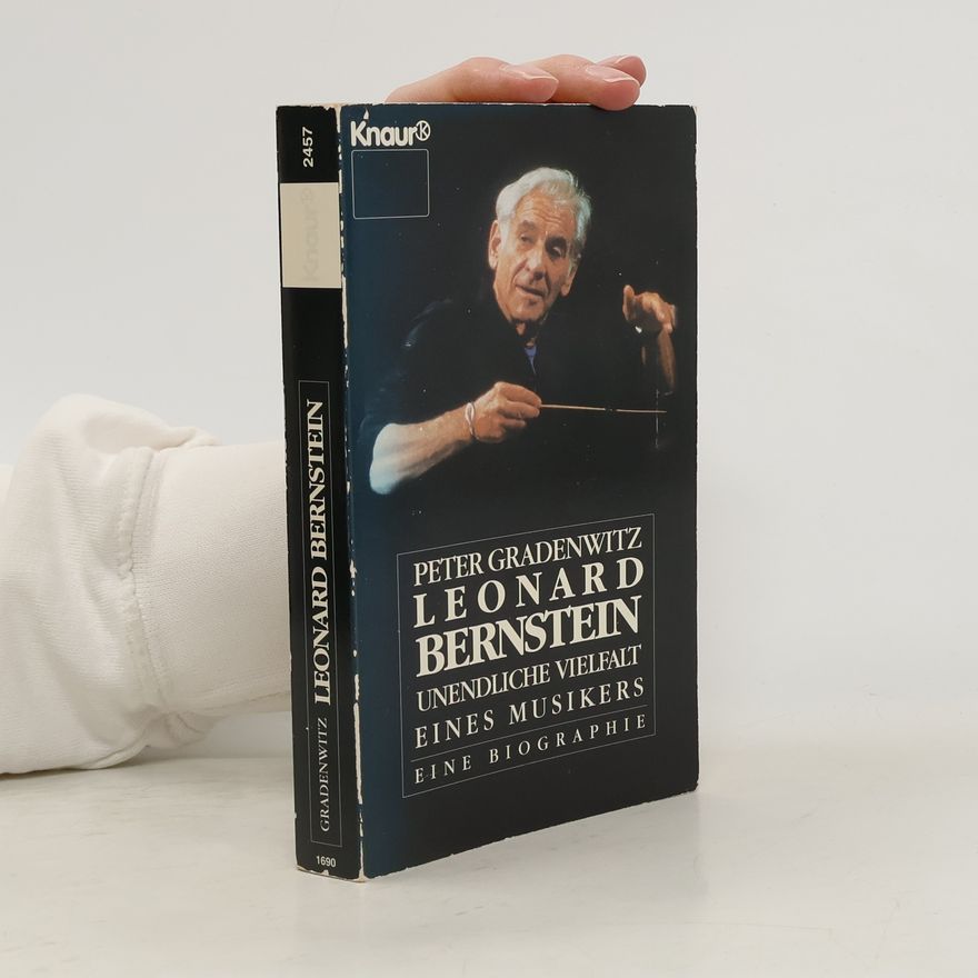 Peter Werner Emanuel Gradenwitz Leonard Bernstein