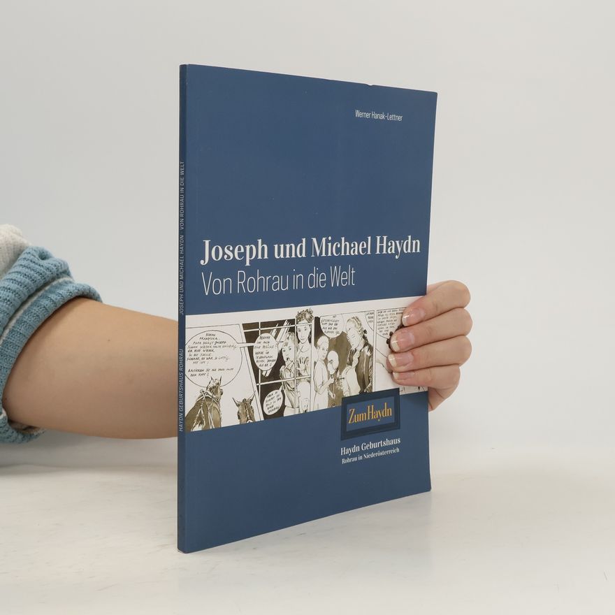 Werner Hanak Joseph und Michael Haydn