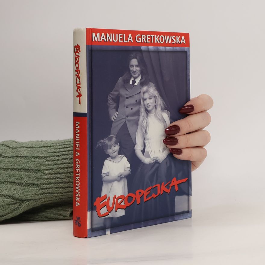 Manuela Gretkowská Europejka