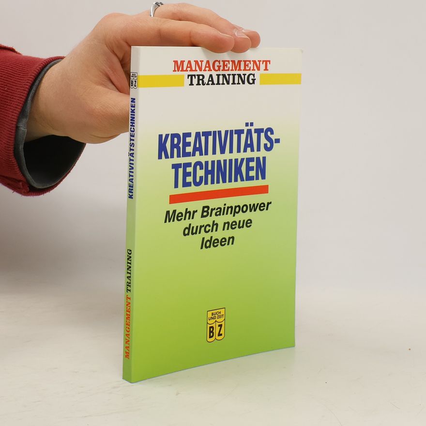Autorenkollektiv Kreativitätstechniken