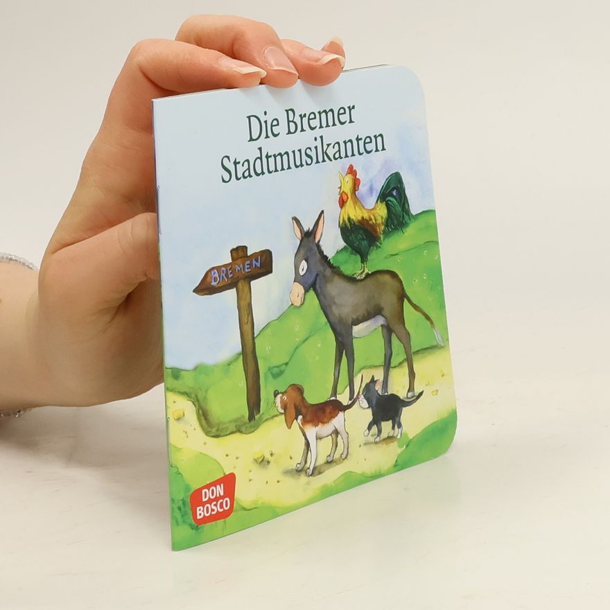 Jacob Grimm Die Bremer Stadtmusikanten